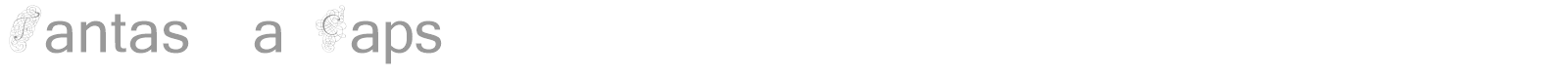 Fantasia Caps font preview